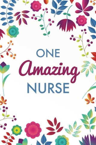 One Amazing Nurse Journal